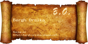Bergh Orsika névjegykártya